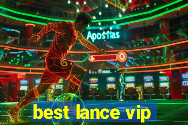 best lance vip